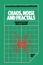 Chaos, Noise and Fractals (Malvern Physics Series) - Retail Maharaj