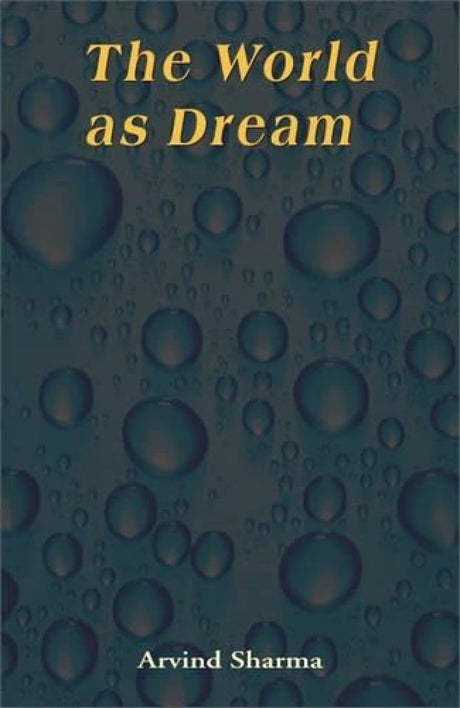 The World as Dream - Retail Maharaj