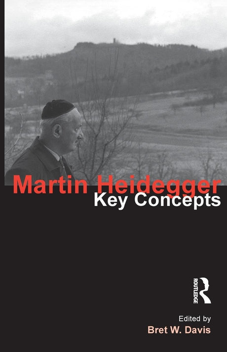 Martin Heidegger: Key Concepts - Retail Maharaj
