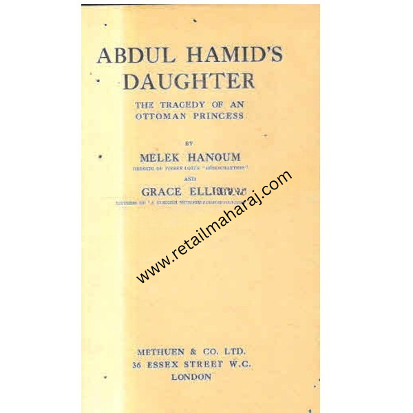 Abdul Hamids Daughter first edition