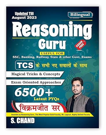 Bilingual Reasoning Guru (Updated Till May 2023) For SSC Banking Railway State And Other Govt Exam By Vikramjeet Singh (6500+ Latest PYQs) (2023)