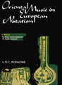 Oriental Music in European Notation - Retail Maharaj