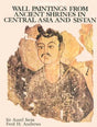Wall Paintings from Ancient Shrines in Central Asia - Retail Maharaj