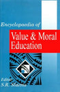 Encyclopaedia of Value and Moral Education - Retail Maharaj