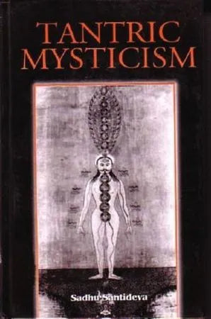 Tantric Mysticism - Retail Maharaj