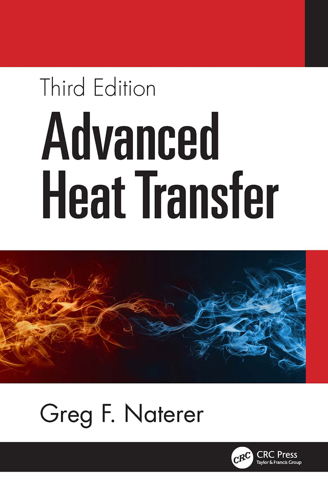 ADVANCED HEAT TRANSFER 3ED (HB 2022) - Retail Maharaj
