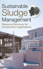 Sustainable Sludge Management: Resource Recovery For Construction Applications - Retail Maharaj