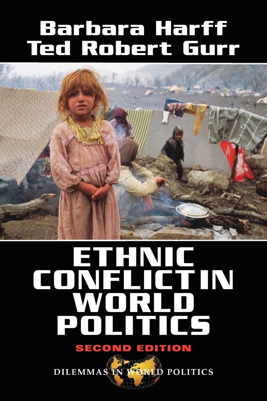Ethnic Conflict In World Politics (Dilemmas in World Politics) - Retail Maharaj