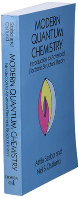 Modern Quantum Chemistry (Dover Books on Chemistry) - Retail Maharaj