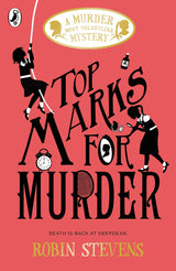 Top Marks For Murder(A Murder Most Unladylike Mystery, 8)