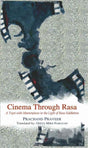 Cinema Through Rasa: A Tryst with Masterpieces in the Light of Rasa Siddhānta - Retail Maharaj