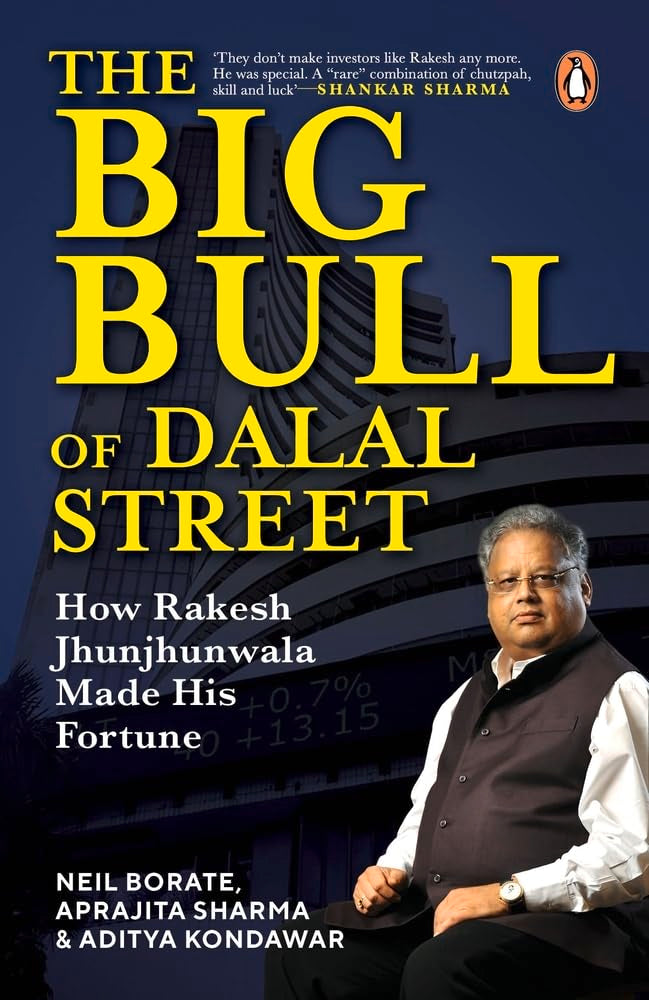 The Big Bull of Dalal Street: How Rakesh Jhunjhunwala Made His Fortune - Retail Maharaj
