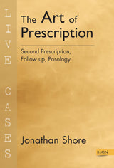 The Art of Prescription – Second Prescription, Follow up, Posology - Retail Maharaj