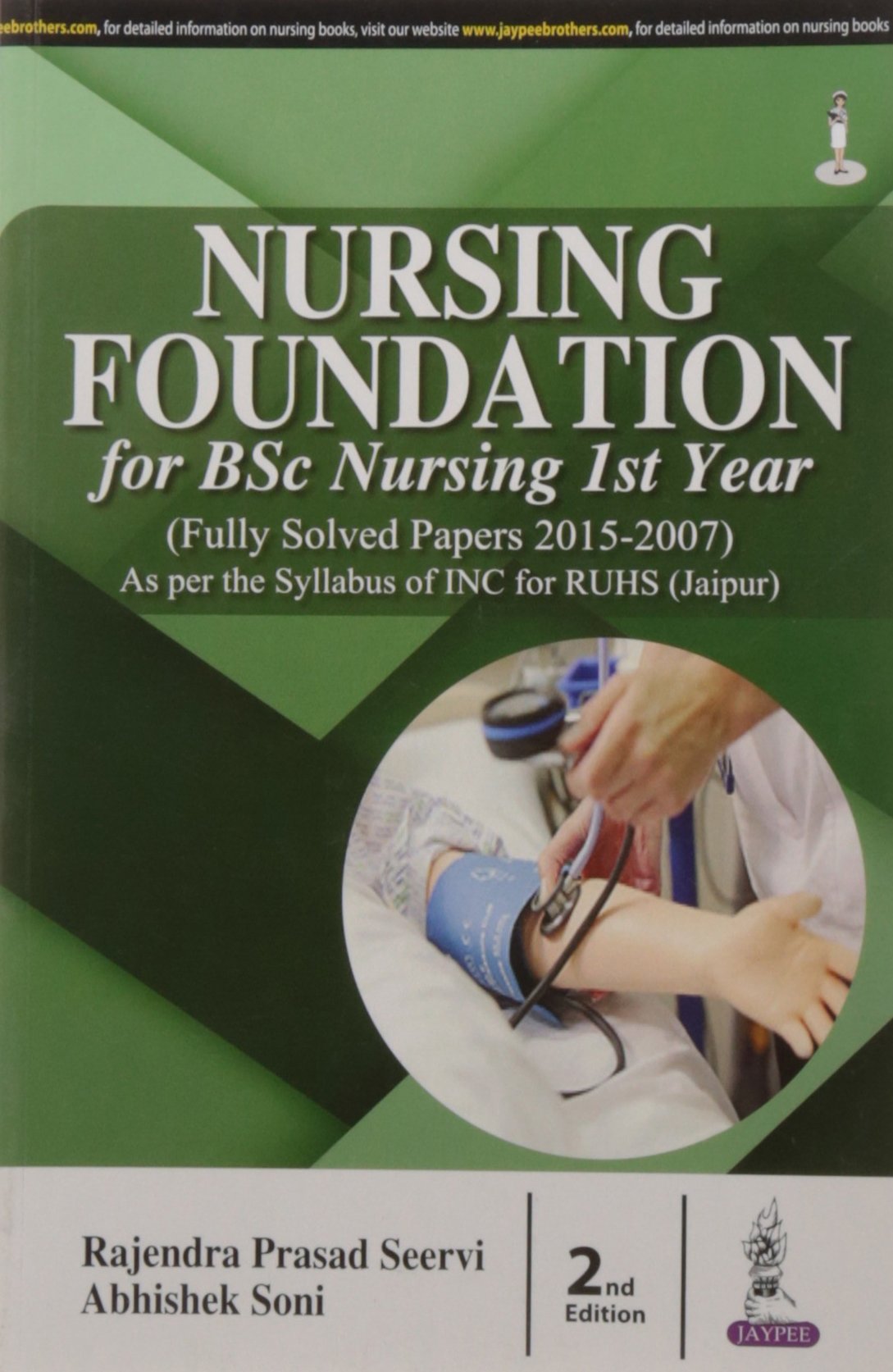 Nursing Foundation for BSc Nursing 1st Year (Fully Solved Papers for 2015-2007)