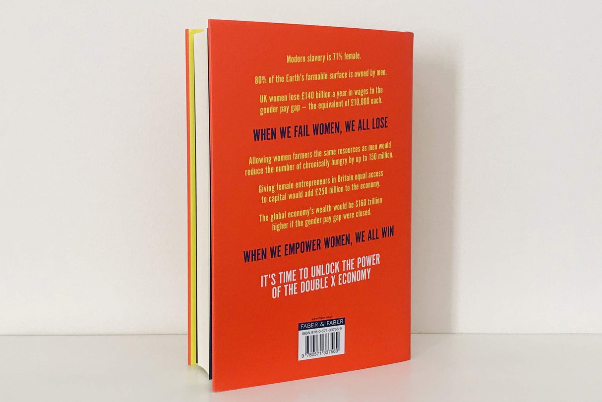 The Double X Economy: The Epic Potential of Empowering Women | A GUARDIAN SCIENCE BOOK OF THE YEAR