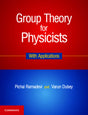 GROUP THEORY FOR PHYSICISTS: WITH APPLICATIONS - Retail Maharaj