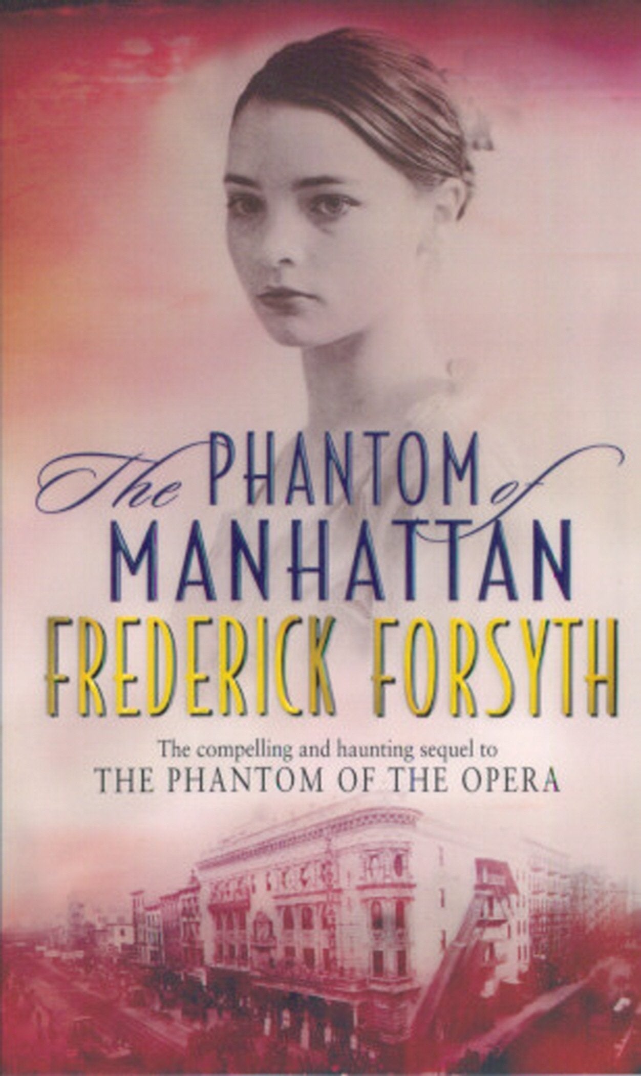 Phantom Of Manhattan [Paperback] Forsyth, Frederick