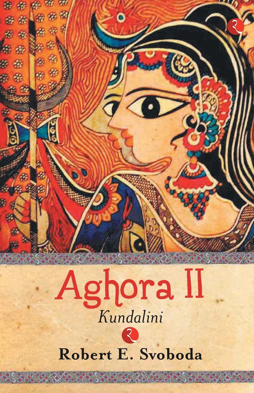 Aghora: Kundalini (Part 2) [English] - Retail Maharaj