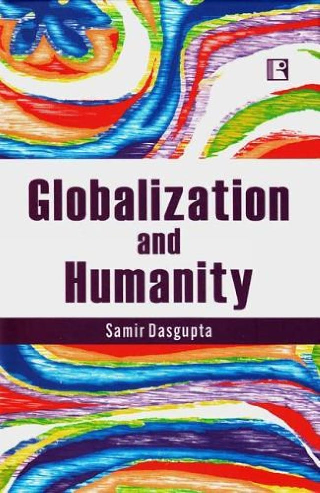 Globalization and Humanity - Retail Maharaj