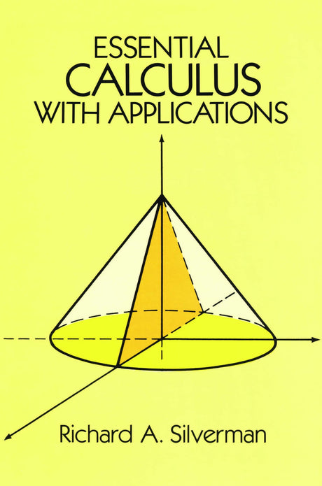 Essential Calculus with Applications (Dover Books on Mathematics) - Retail Maharaj