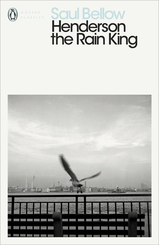 Henderson the Rain King (Penguin Modern Classics)