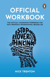Official Workbook: Stop Overthinking: The Official Companion Workbook for Nick Trenton's International Bestseller - Retail Maharaj