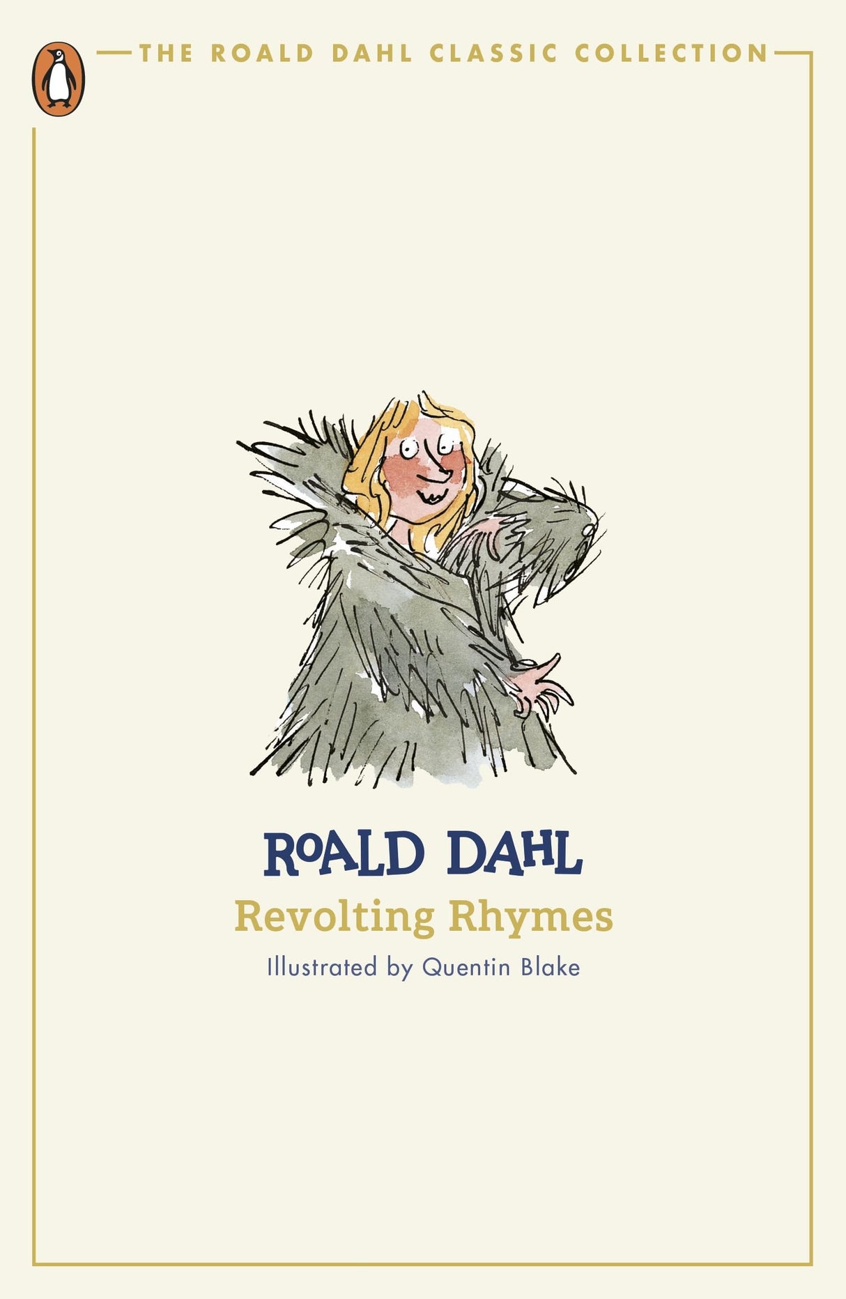 Revolting Rhymes (The Roald Dahl Classic Collection)