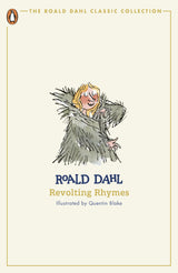 Revolting Rhymes (The Roald Dahl Classic Collection)