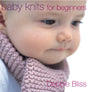 Baby Knits For Beginners - Retail Maharaj