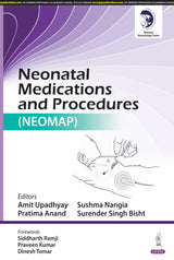NEONATAL MEDICATIONS AND POCEDURES (NEOMAP)