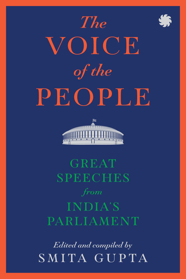 The Voice of The People: Great Speeches From India’s Parliament - Retail Maharaj