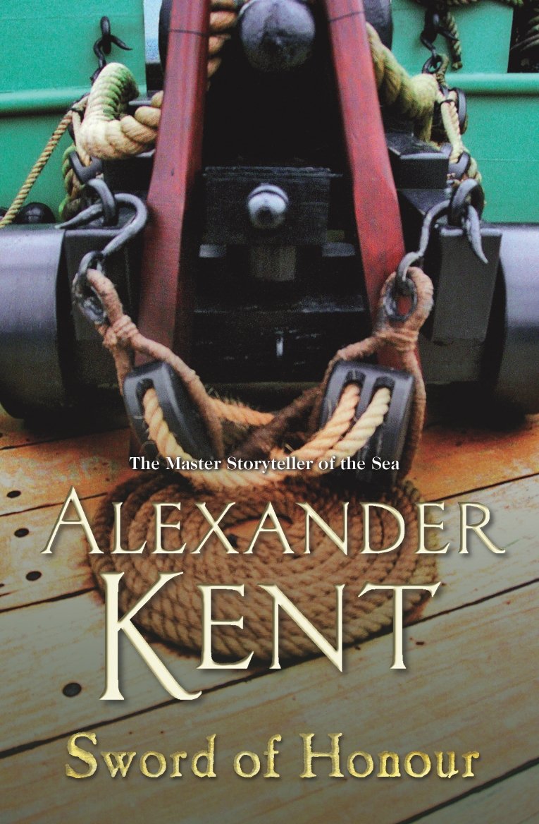 Sword Of Honour: (Richard Bolitho: Book 25)