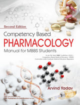 Competency Based Pharmacology, 2/e Manual for MBBS Students ( PB 2026)