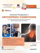 Advanced Therapeutics in Orthopedic Conditions ISBN - 9788197750076 | As per Physiotherapy Curriculum of National Commission for Allied and Healthcare Professions (NCAHP) - (PB 2026)