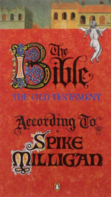 The Bible According to Spike Milligan - Retail Maharaj