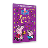 Peppa Pig: Peppa's Diwali Copy Colouring | Fun Festive Activity Book for Kids Aged 3+ | Celebrate Diwali with Peppa and Friends | Great Gift for Little Artists