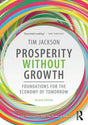 Prosperity without Growth: Foundations for the Economy of Tomorrow - Retail Maharaj