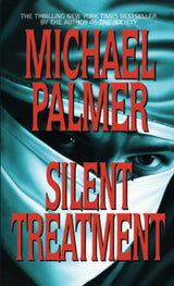 Silent Treatment: A Novel