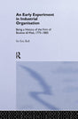 An Early Experiment in Industrial Organization: History of the Firm of Boulton and Watt 1775-1805 - Retail Maharaj