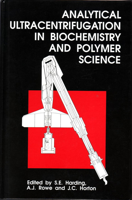 Analytical Ultracentrifugation in Biochemistry and Polymer Science