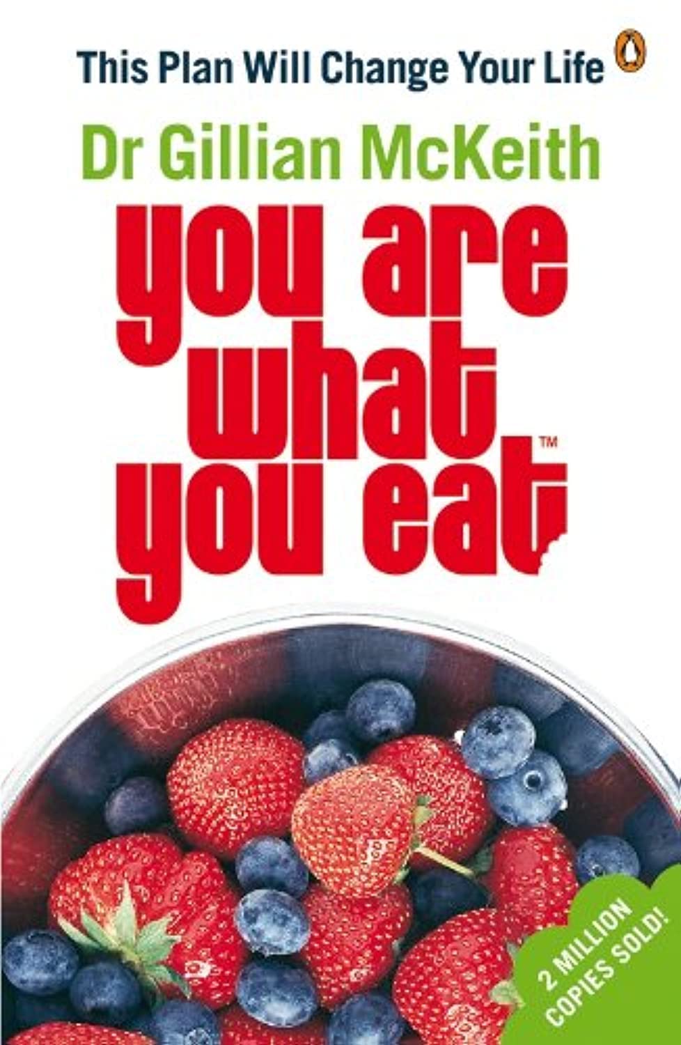 You Are What You Eat: The original healthy lifestyle plan and multi-million copy bestseller - Retail Maharaj