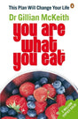 You Are What You Eat: The original healthy lifestyle plan and multi-million copy bestseller - Retail Maharaj