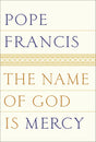 The Name of God Is Mercy: A Conversation With Andrea Tornielli - Retail Maharaj