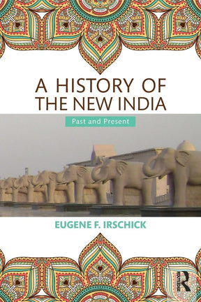 A History of the New India: Past and Present - Retail Maharaj
