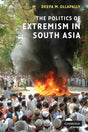Politics of Extremism in South Asia - Retail Maharaj