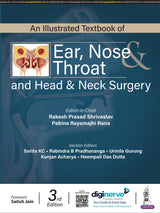 AN ILLUSTRATED TEXTBOOK OF EAR, NOSE & THROAT AND HEAD & NECK SURGERY