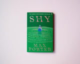 Shy: THE NUMBER ONE SUNDAY TIMES BESTSELLER