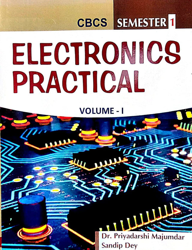 CBCS Semester - 1 Electronics Practical Volume - 1 (English Version) - Retail Maharaj