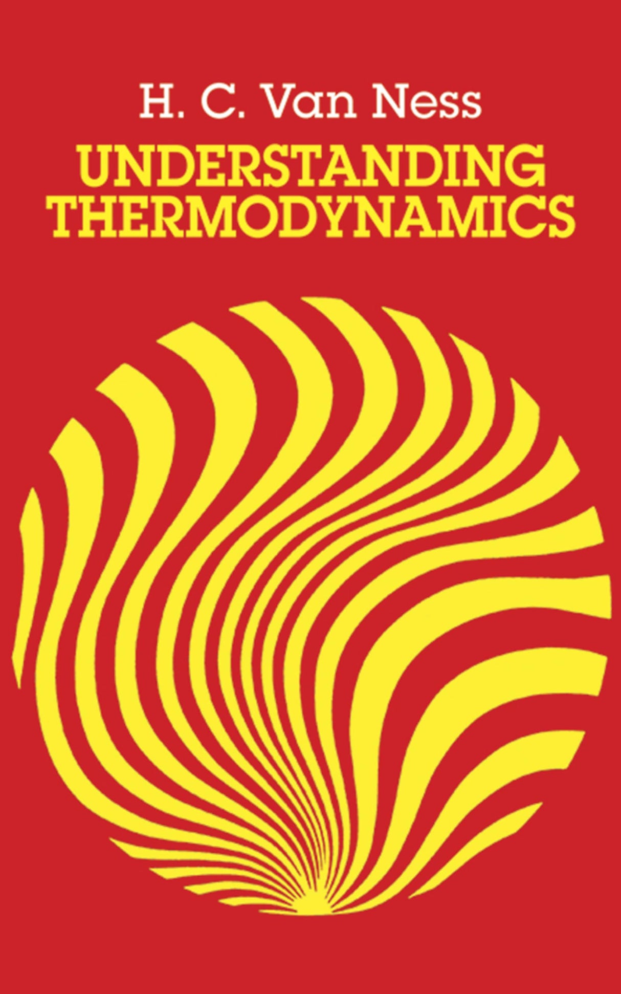 Understanding Thermodynamics (Dover Books on Physics)