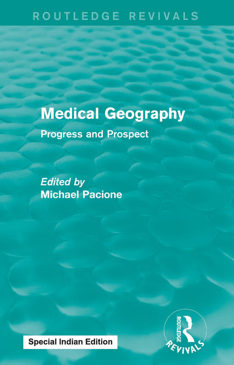 Medical Geography (Routledge Revivals) - Retail Maharaj